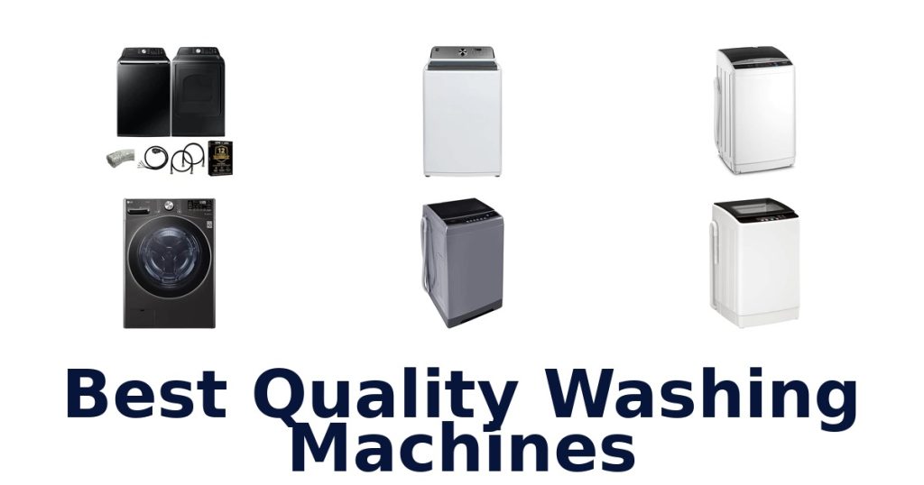 Best Quality Washing Machines