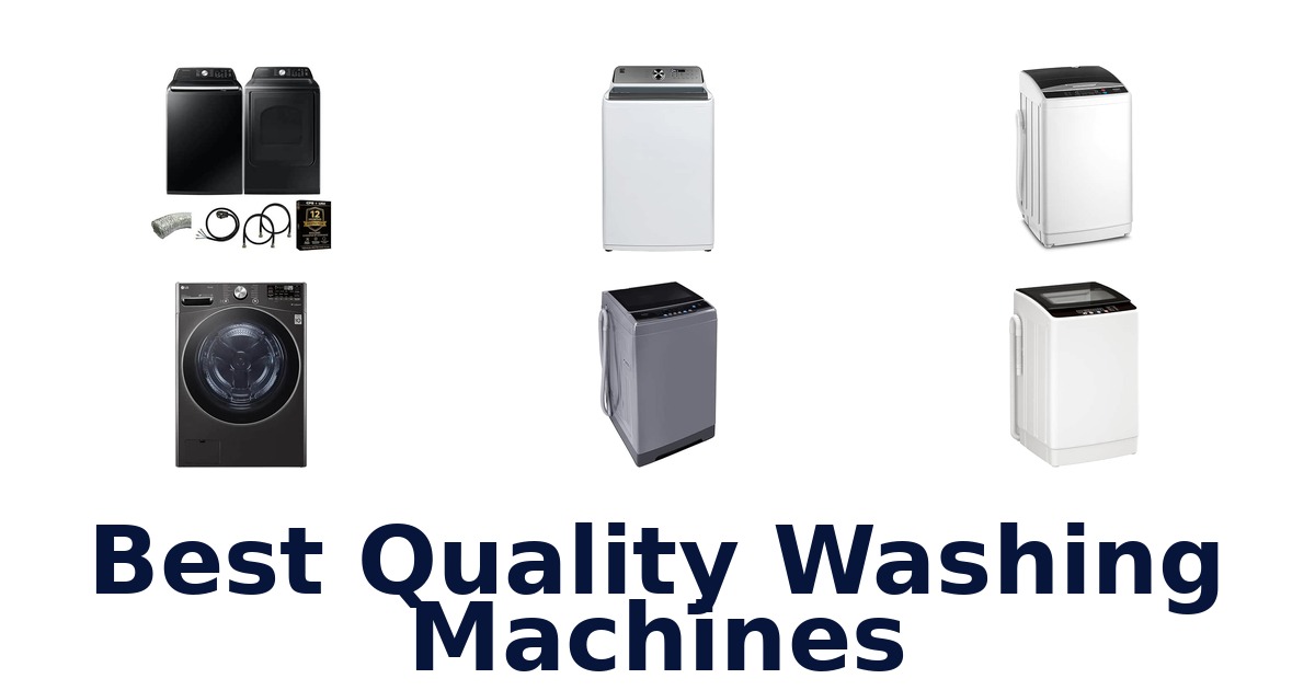 Best Quality Washing Machines
