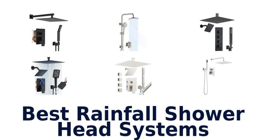 Best Rainfall Shower Head Systems