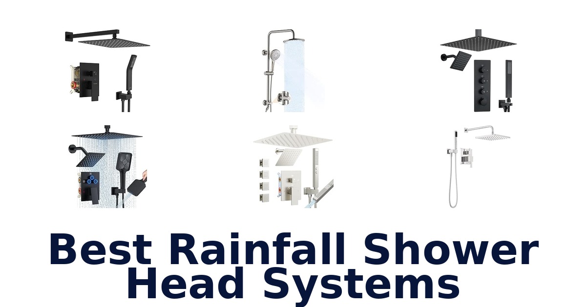 Best Rainfall Shower Head Systems