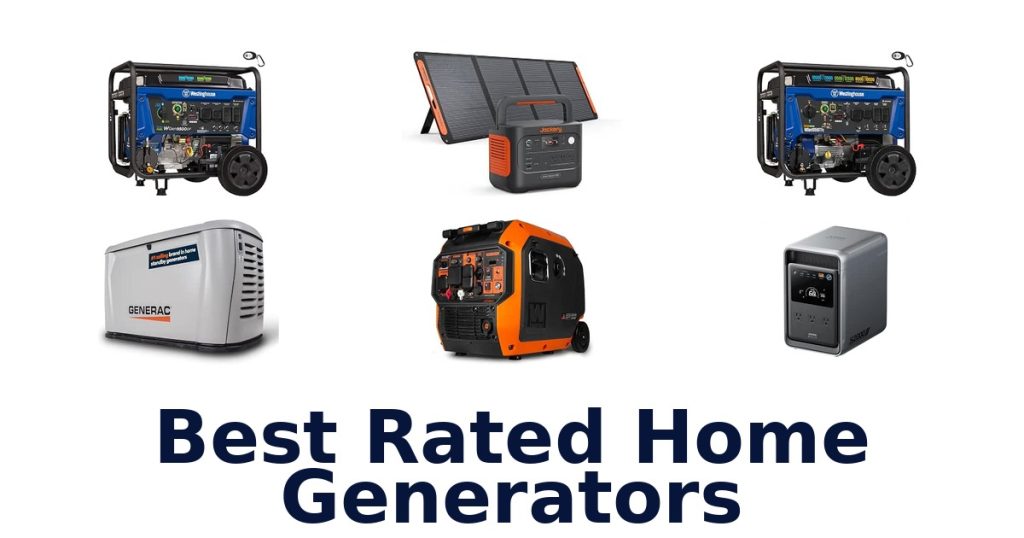 Best Rated Home Generators