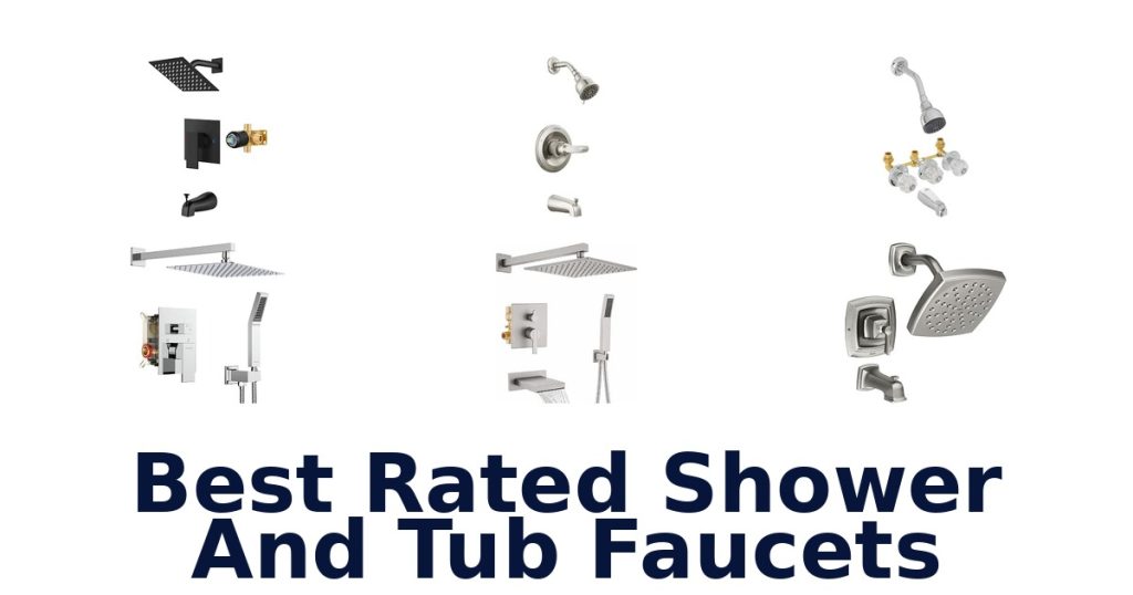 Best Rated Shower And Tub Faucets