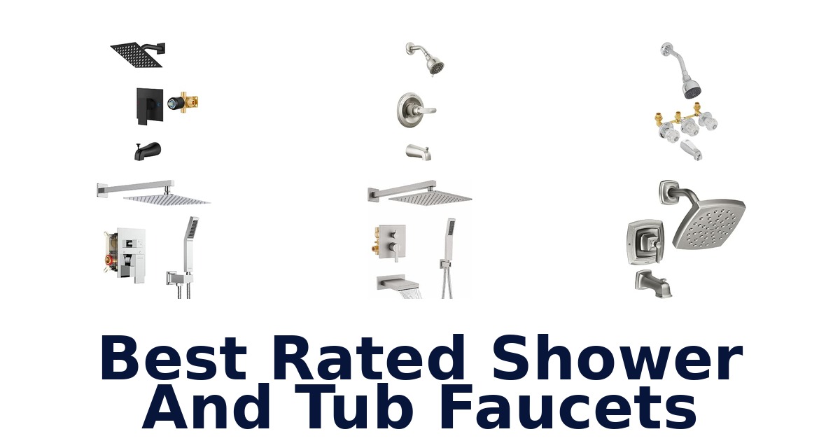 Best Rated Shower And Tub Faucets