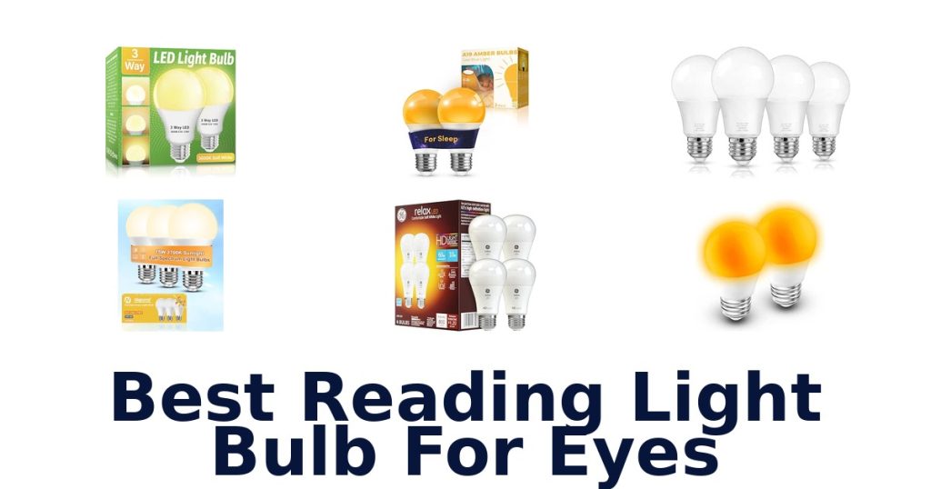Best Reading Light Bulb For Eyes