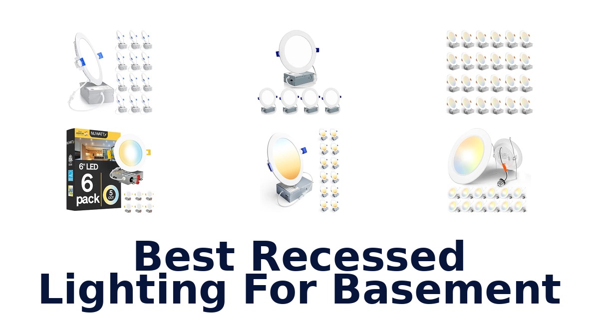 Best Recessed Lighting For Basement
