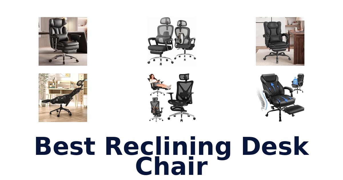 Best Reclining Desk Chair