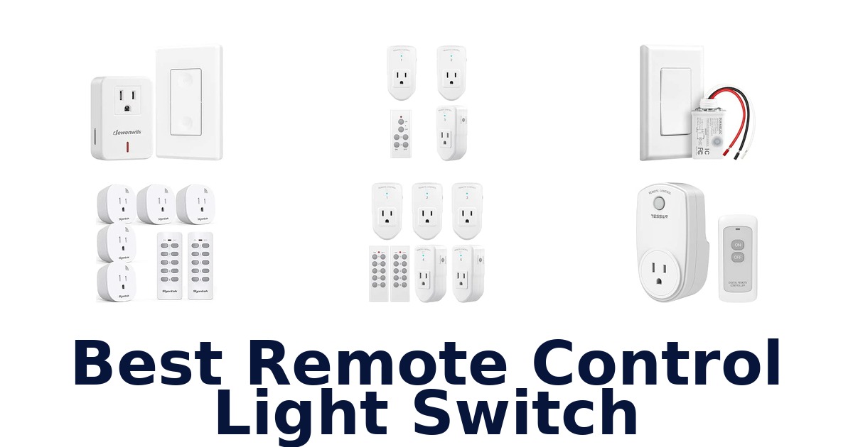 Best Remote Control Light Switch