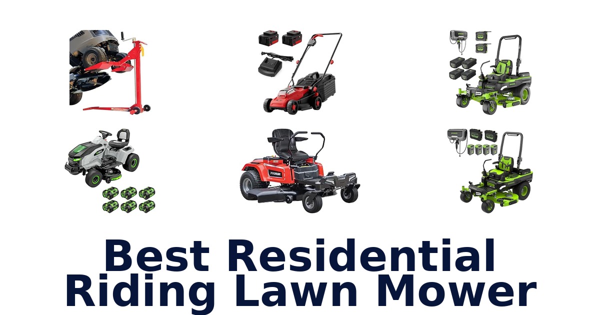 Best Residential Riding Lawn Mower