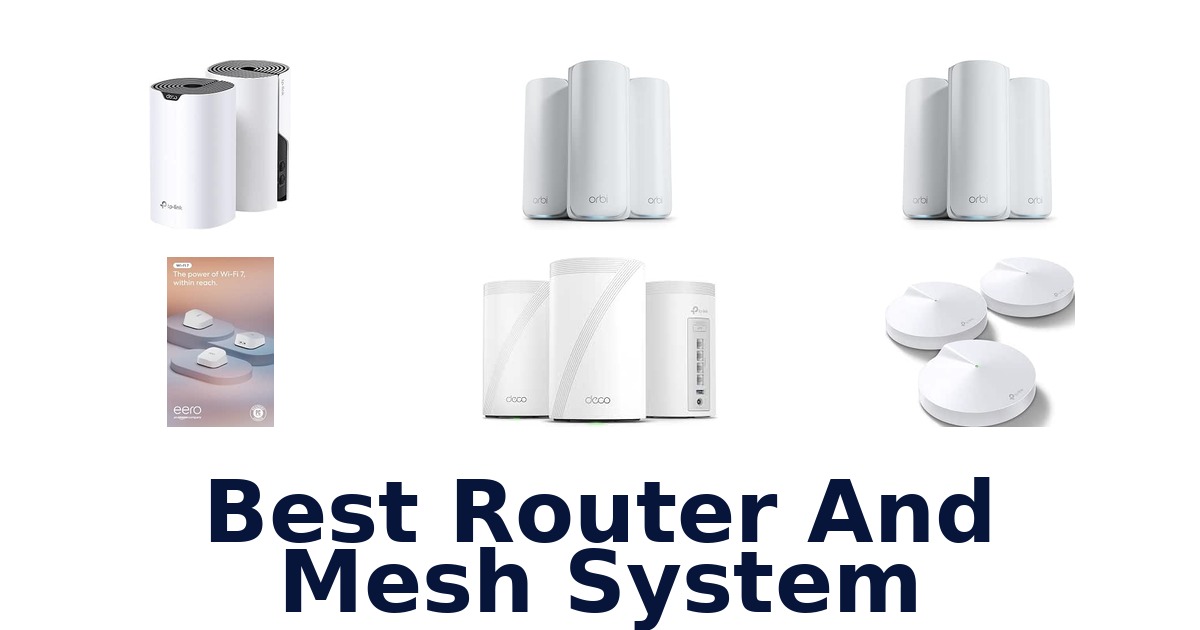 Best Router And Mesh System