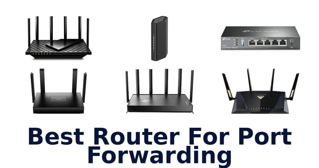 Best Router For Port Forwarding