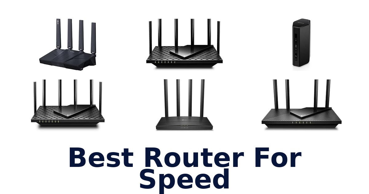Best Router For Speed
