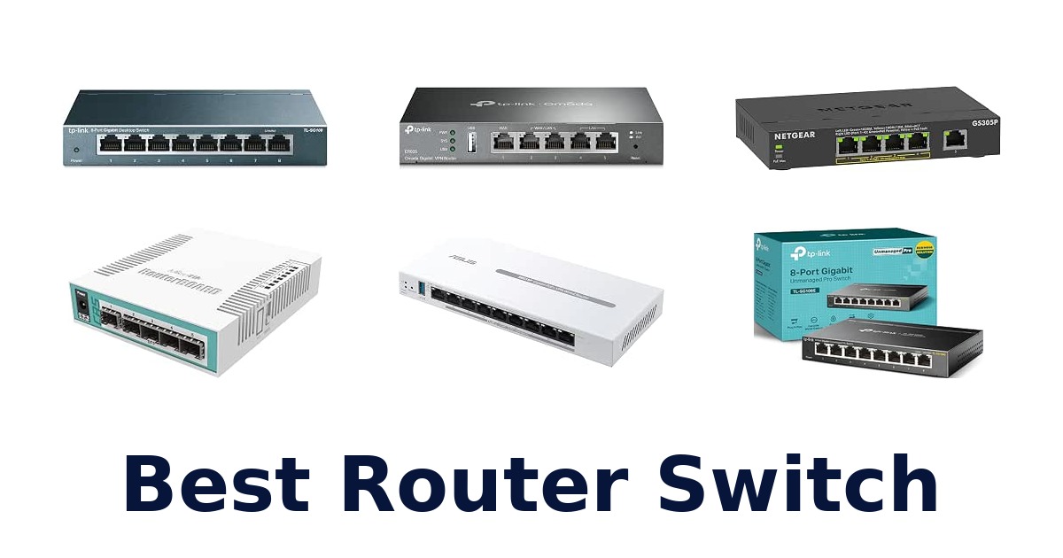Best Router Switch