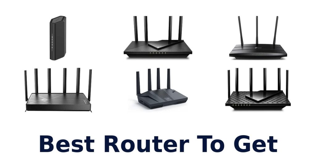 Best Router To Get