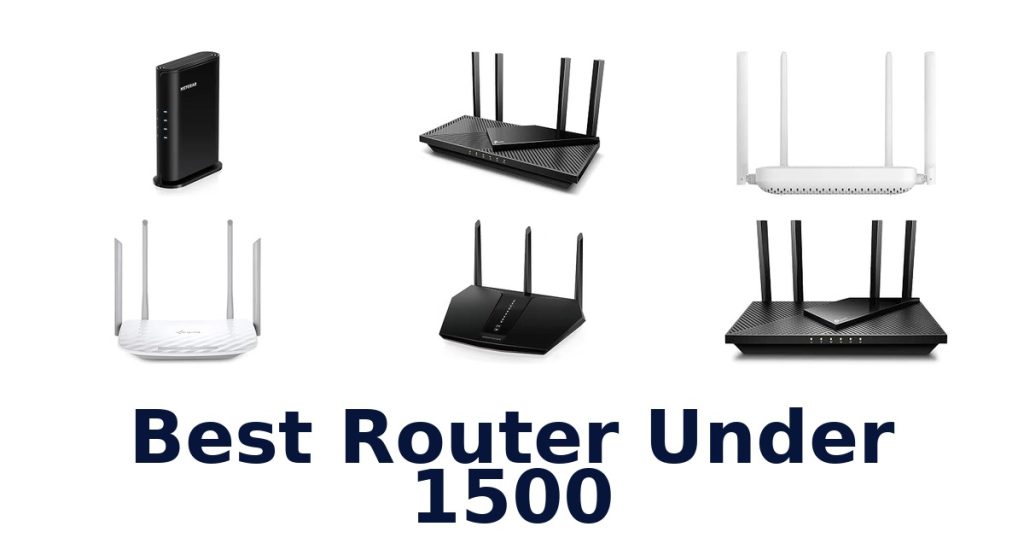 Best Router Under 1500