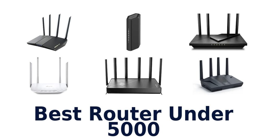Best Router Under 5000