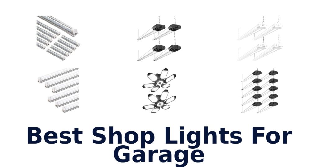 Best Shop Lights For Garage