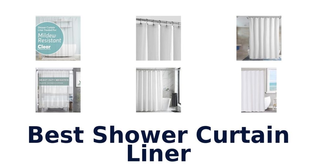 Best Shower Curtain Liner