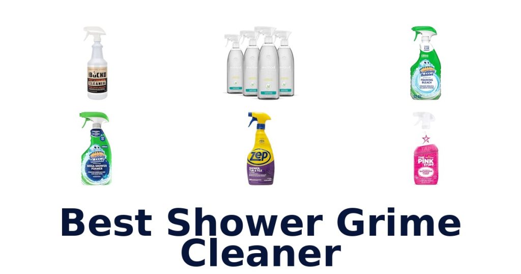 Best Shower Grime Cleaner