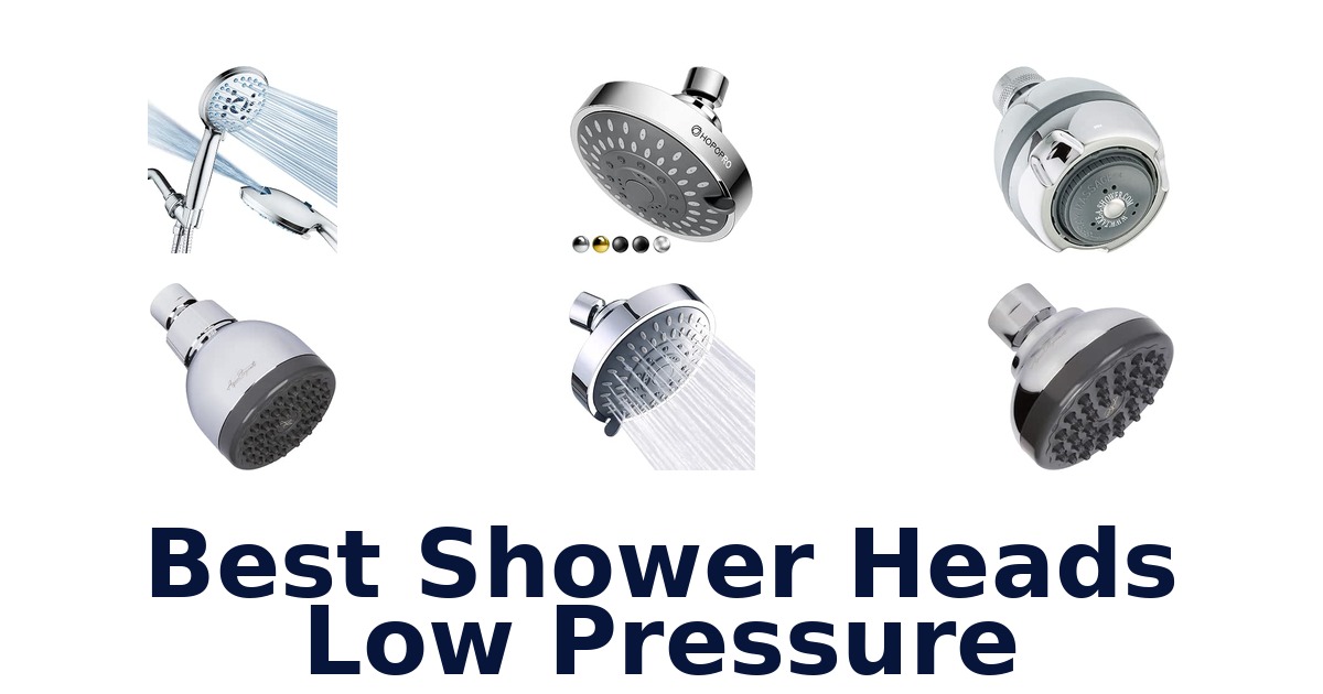 Best Shower Heads Low Pressure