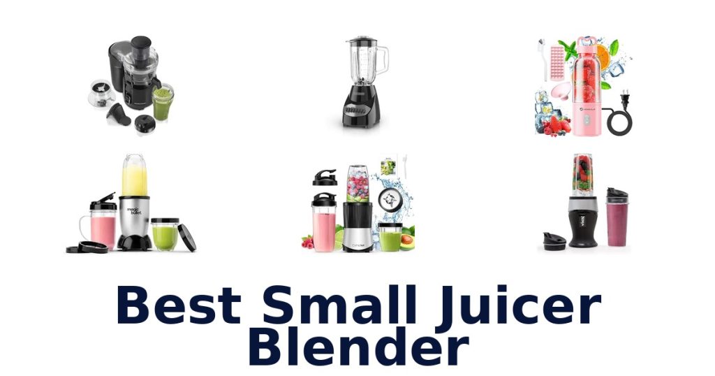 Best Small Juicer Blender