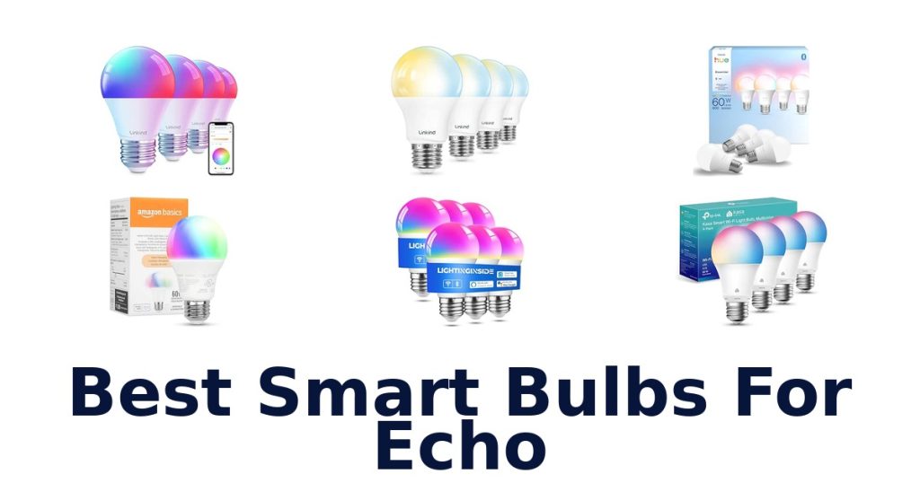 Best Smart Bulbs For Echo