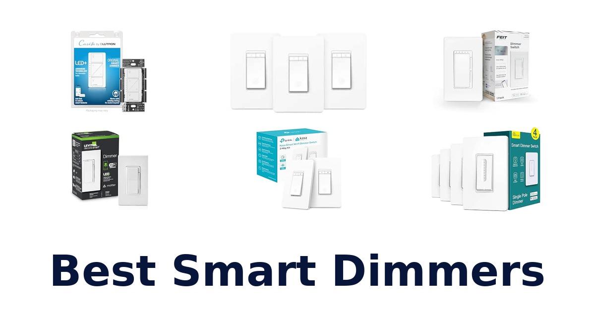 Best Smart Dimmers