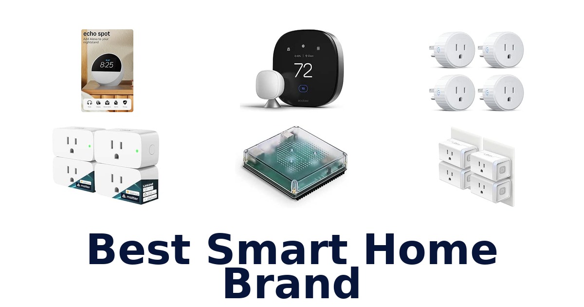 Best Smart Home Brand