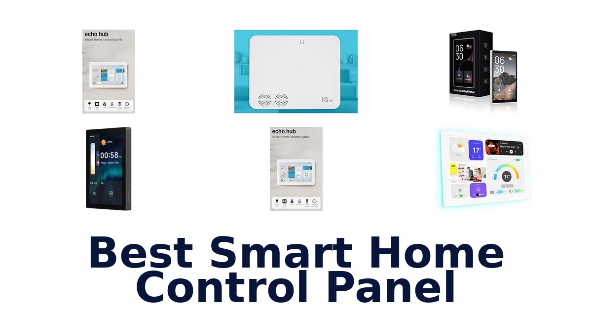 Best Smart Home Control Panel