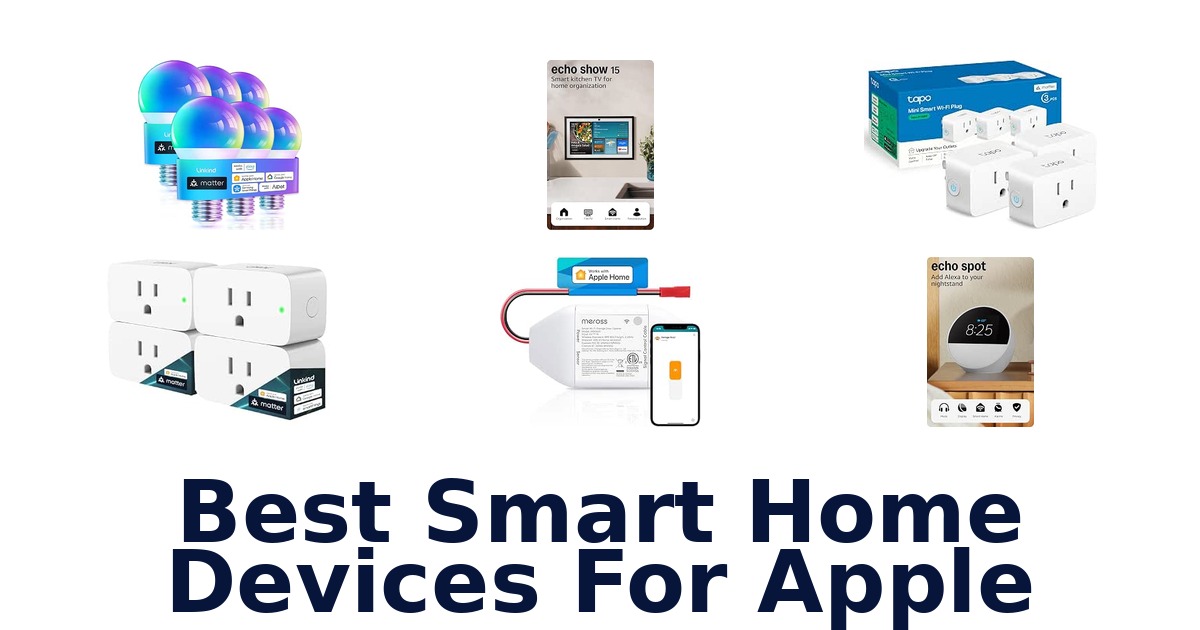 Best Smart Home Devices For Apple