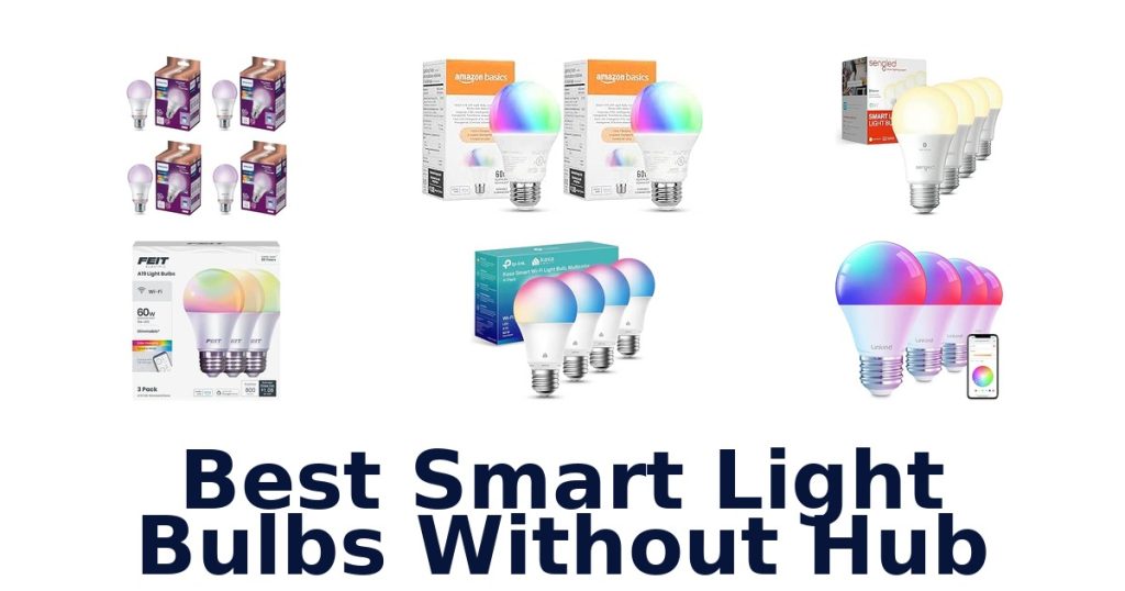 Best Smart Light Bulbs Without Hub