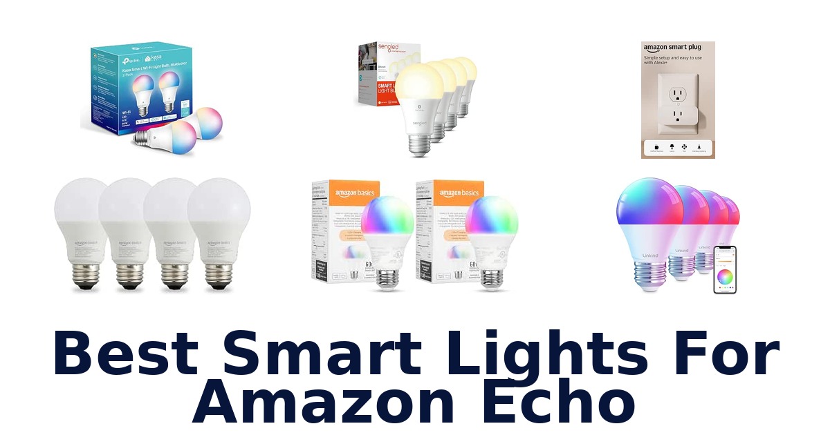 Best Smart Lights For Amazon Echo