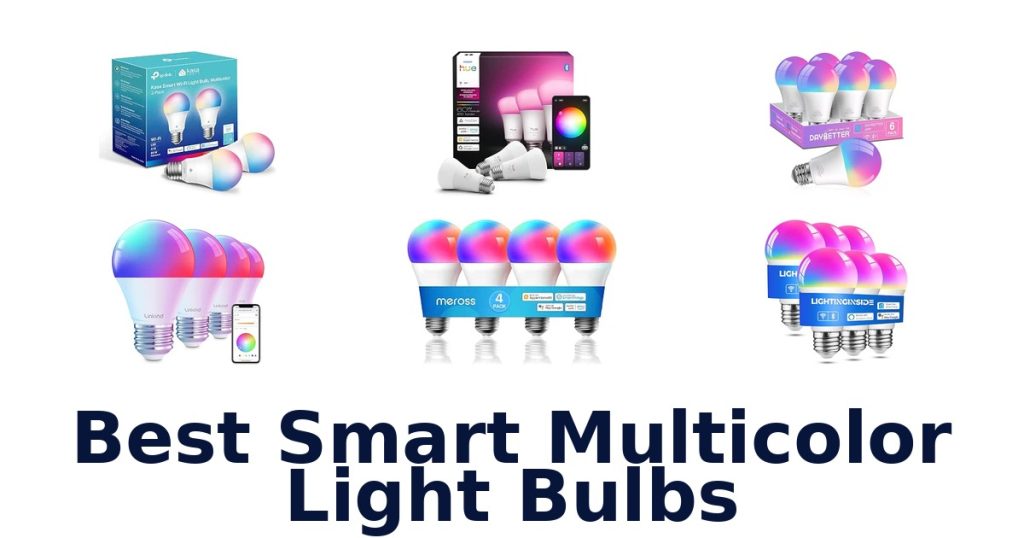 Best Smart Multicolor Light Bulbs