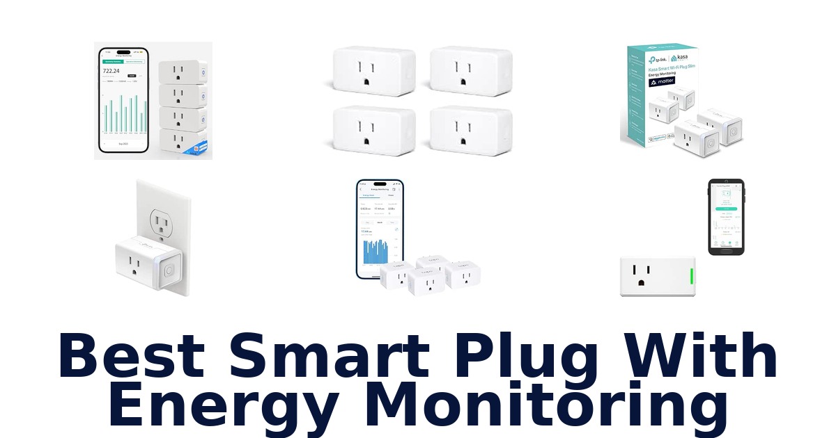 Best Smart Plug With Energy Monitoring
