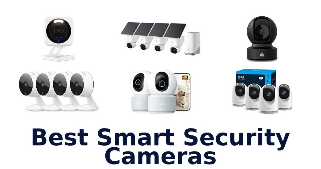 Best Smart Security Cameras