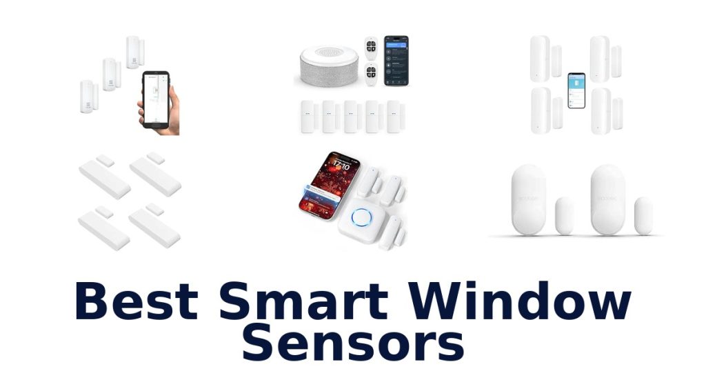 Best Smart Window Sensors