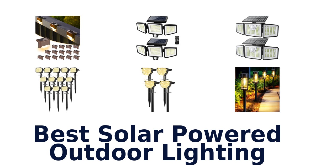 Best Solar Powered Outdoor Lighting