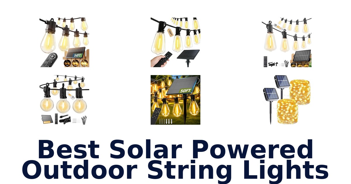 Best Solar Powered Outdoor String Lights