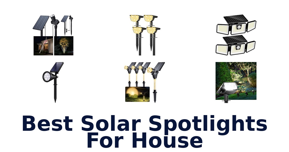 Best Solar Spotlights For House