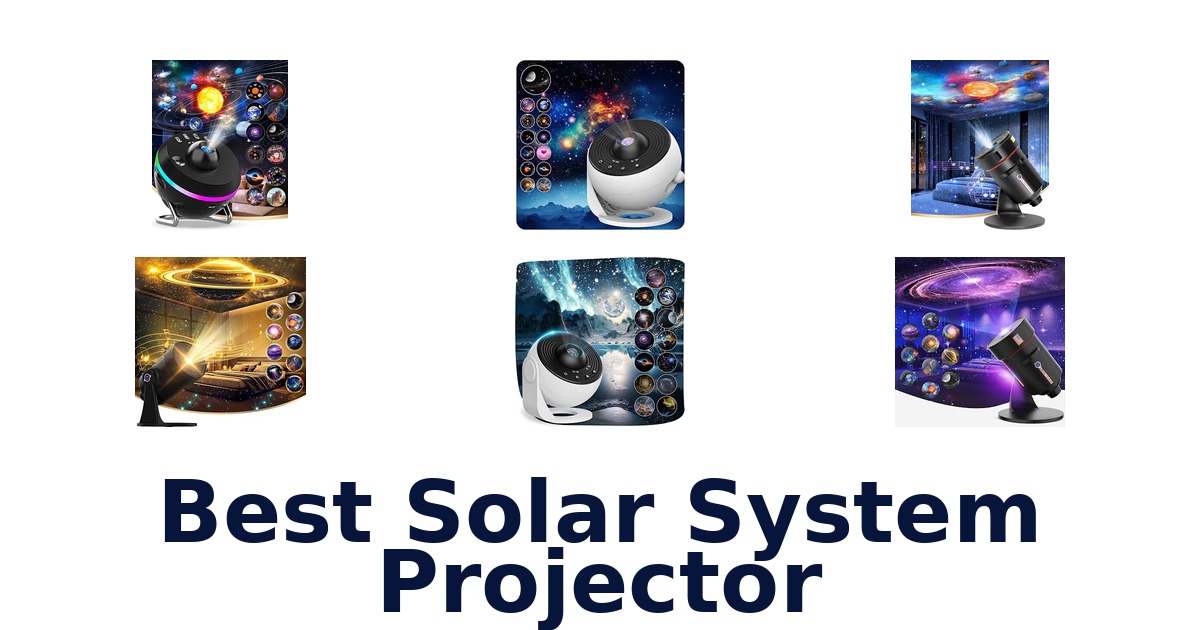 Best Solar System Projector