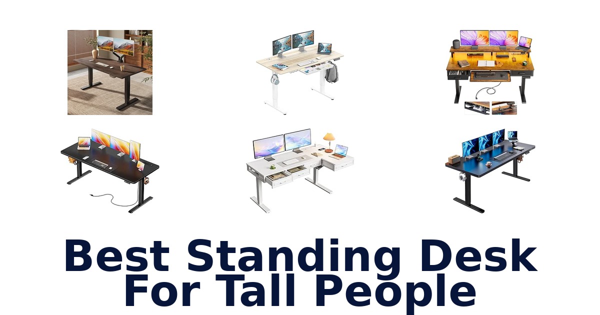 Best Standing Desk For Tall People