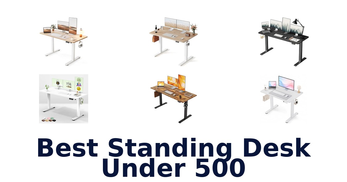 Best Standing Desk Under 500
