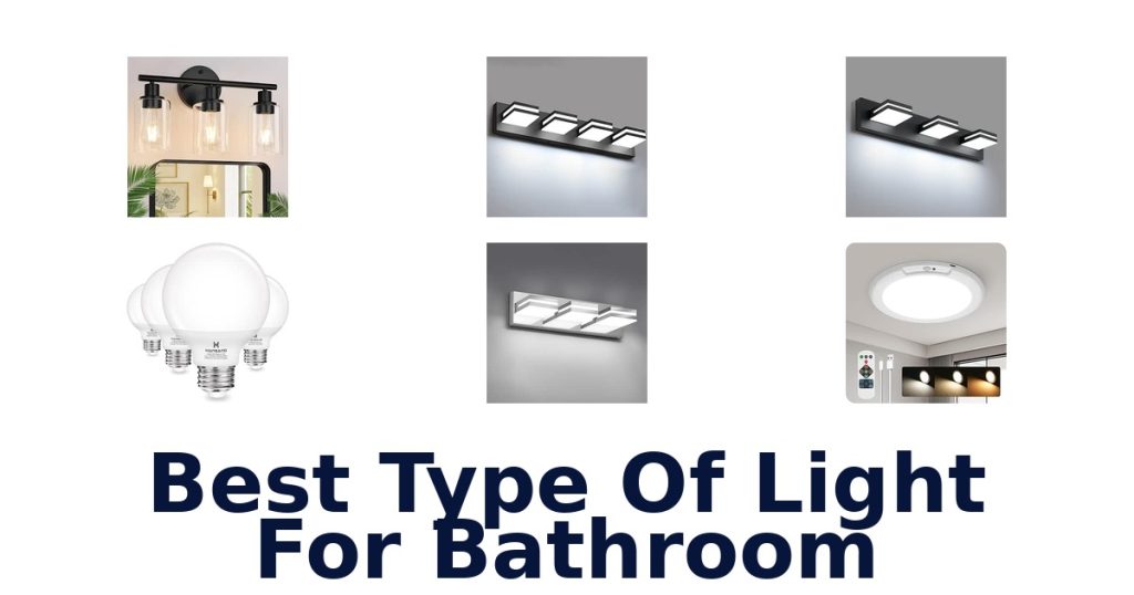 Best Type Of Light For Bathroom