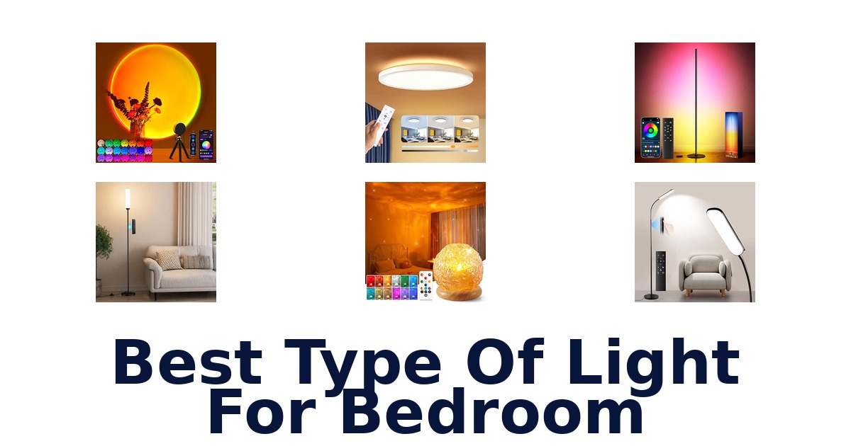 Best Type Of Light For Bedroom