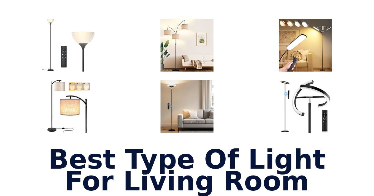 Best Type Of Light For Living Room