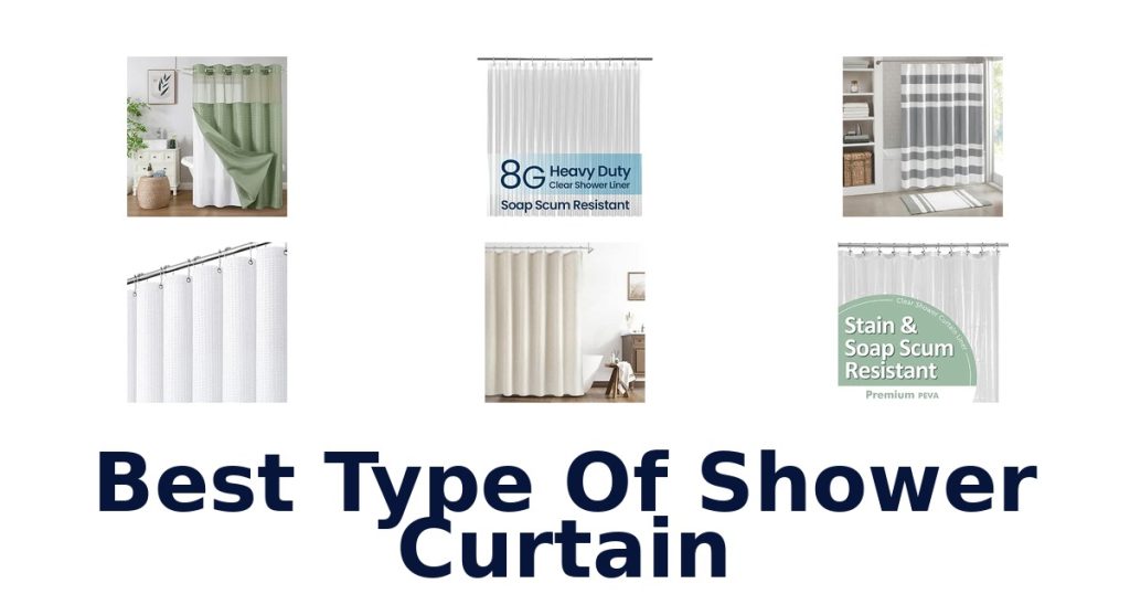 Best Type Of Shower Curtain