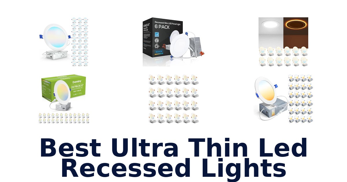 Best Ultra Thin Led Recessed Lights