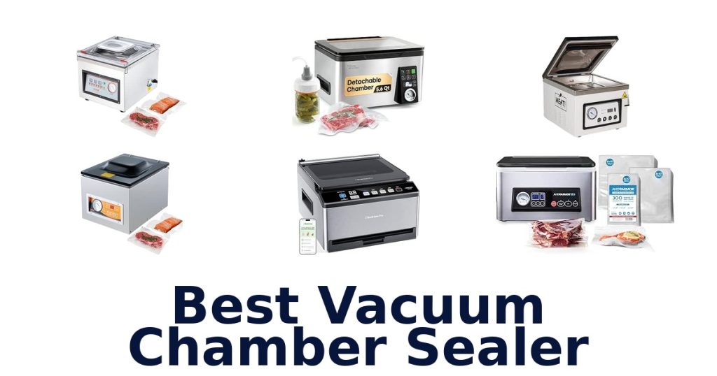 Best Vacuum Chamber Sealer