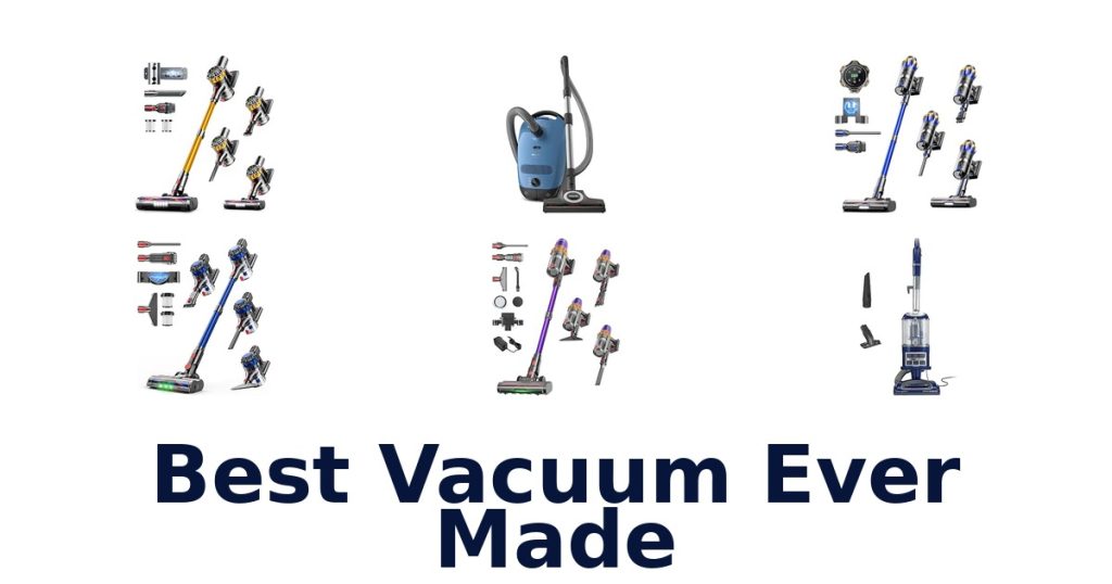 Best Vacuum Ever Made