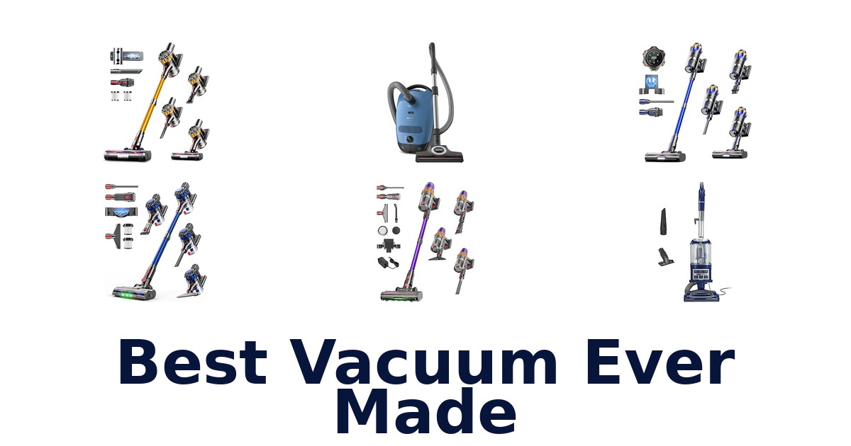 Best Vacuum Ever Made