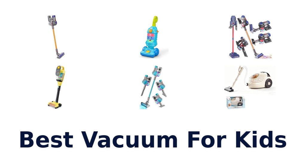 Best Vacuum For Kids